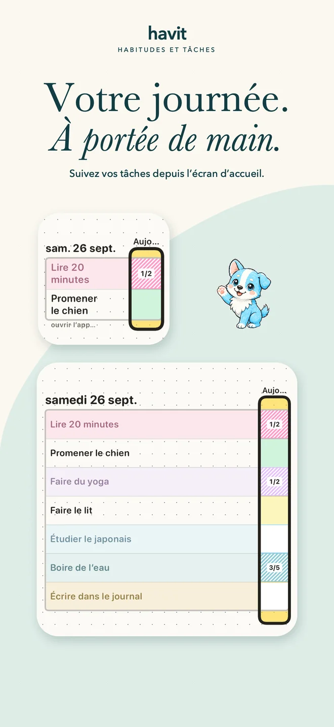 VOTRE JOURNÉE À PORTÉE DE MAIN